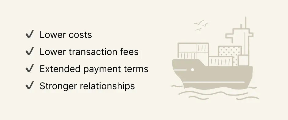 benefits of paying suppliers in local currency